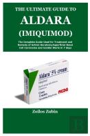 The Ultimate Guide To Aldara(Imiquimod)