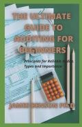 The Ultimate Guide To Auditing For Beginners