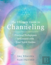 The Ultimate Guide To Channeling