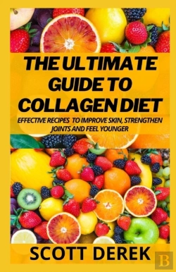 Bertrand.pt - The Ultimate Guide To Collagen Diet