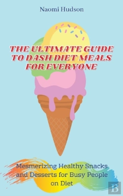 Bertrand.pt - The Ultimate Guide To Dash Diet Meals For Everyone
