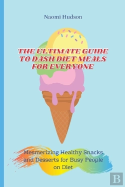 Bertrand.pt - The Ultimate Guide To Dash Diet Meals For Everyone