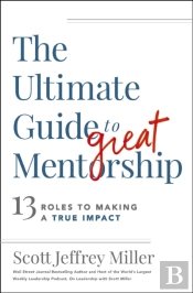 The Ultimate Guide To Great Mentorship