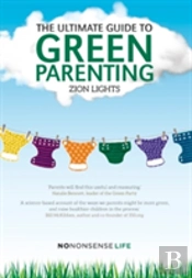 The Ultimate Guide To Green Parenting