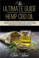 The Ultimate Guide To Hemp Cbd Oil