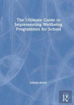 The Ultimate Guide To Implementing Wellbeing Programmes For School