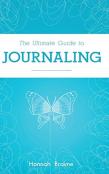 The Ultimate Guide To Journaling