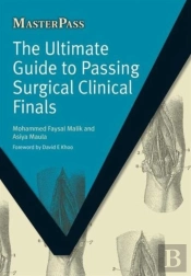 The Ultimate Guide To Passing Surgical Clinical Finals