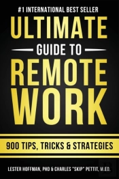 The Ultimate Guide To Remote Work: 900 T