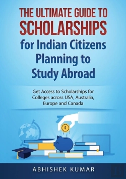 Bertrand.pt - The Ultimate Guide To Scholarships For Indian Citizens Planning To Study Abroad