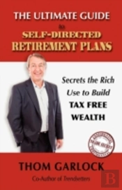 The Ultimate Guide To Self-Directed Retirement Plans