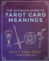 The Ultimate Guide To Tarot Card Meanings