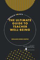 The Ultimate Guide To Teacher Well-Being