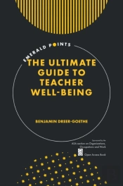 The Ultimate Guide To Teacher Well-Being