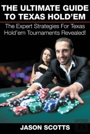 The Ultimate Guide To Texas Hold'Em