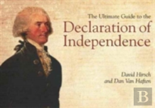 The Ultimate Guide To The Declaration Of Independence