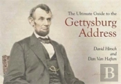 The Ultimate Guide To The Gettysburg Address