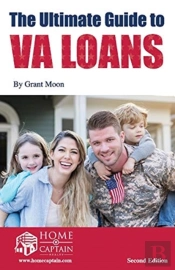 The Ultimate Guide To Va Loans, 2nd Edition