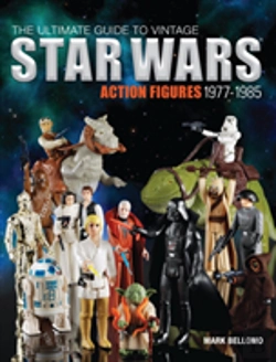 Bertrand.pt - The Ultimate Guide To Vintage Star Wars Action Figures, 1977-1985