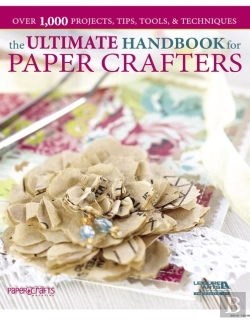 Bertrand.pt - The Ultimate Handbook For Paper Crafters