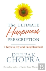 The Ultimate Happiness Prescription