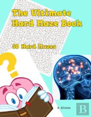 The Ultimate Hard Maze Book