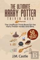 The Ultimate Harry Potter Trivia Book