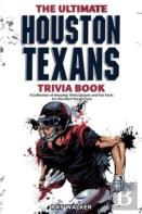 The Ultimate Houston Texans Trivia Book