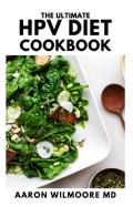 The Ultimate Hpv Diet Cookbook