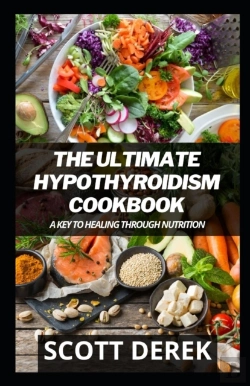 Bertrand.pt - The Ultimate Hypothyroidism Cookbook