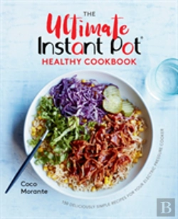 Bertrand.pt - The Ultimate Instant Pot Healthy Cookbook