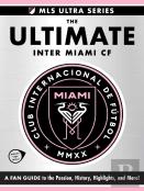The Ultimate Inter Miami Cf