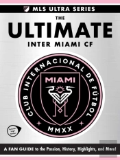 The Ultimate Inter Miami Cf