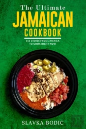 The Ultimate Jamaican Cookbook