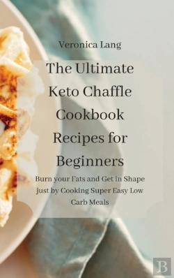 Bertrand.pt - The Ultimate Keto Chaffle Cookbook Recipes For Beginners