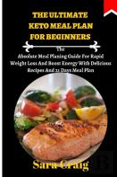 The Ultimate Keto Meal Plan For Beginners