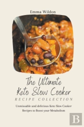 The Ultimate Keto Slow Cooker Recipe Collection