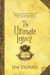 The Ultimate Legacy Â€“ A Novel