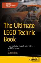 The Ultimate Lego Technic Book