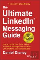 The Ultimate Linkedin Messaging Guide