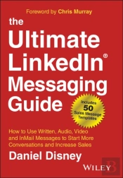 The Ultimate Linkedin Messaging Guide