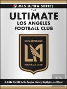 The Ultimate Los Angeles Football Club