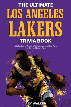 Bertrand.pt - The Ultimate Los Angeles Lakers Trivia Book