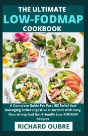 The Ultimate Low-Fodmap Cookbook