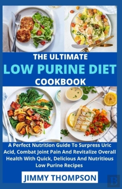 Bertrand.pt - The Ultimate Low Purine Diet Cookbook