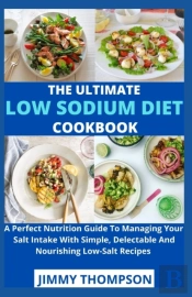 The Ultimate Low Sodium Cookbook