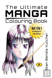 The Ultimate Manga Colouring Book