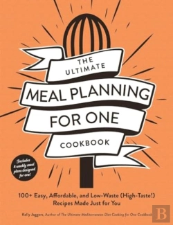 Bertrand.pt - The Ultimate Meal Planning For One Cookbook