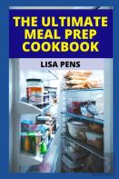 The Ultimate Meal Prep Cookbook