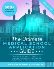 The Ultimate Medical School Application Guide